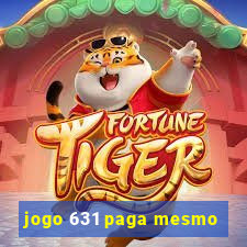 jogo 631 paga mesmo